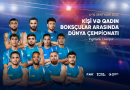 Azərbaycan millisi dünya çempionatına 11 boksçu ilə qatılacaq