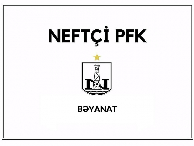 neftchi-rehberliyi-beyanat-yaydi