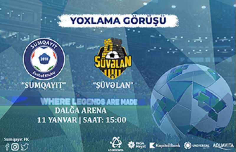 sumqayit-yoxlama-oyununa-chixacaq