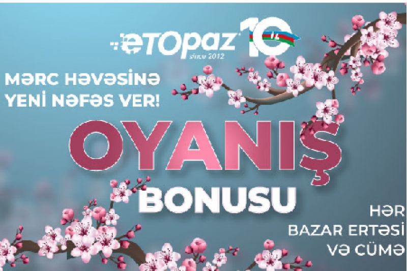 etopazdan-aprel-ayina-ozel-bonus-kampaniyasi