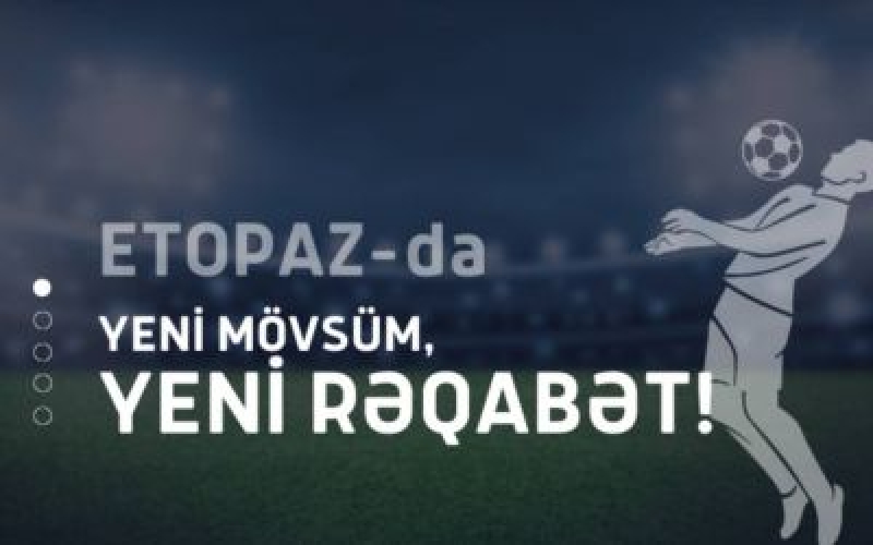 etopazda-yeni-movsum