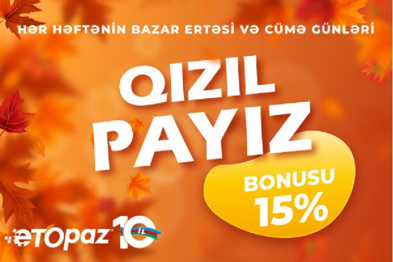 etopazdan-qizil-payiz-bonusu