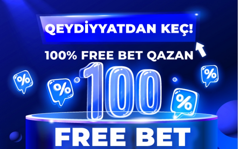 ilk-depozitde-100-azn-free-bet-qazanmaq-shansini-qachirma