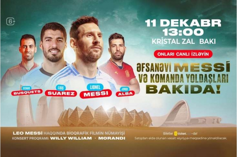 lionel-messi-ve-komanda-yoldashlarinin-tedbirine-elave-biletler-satisha-chixarildi